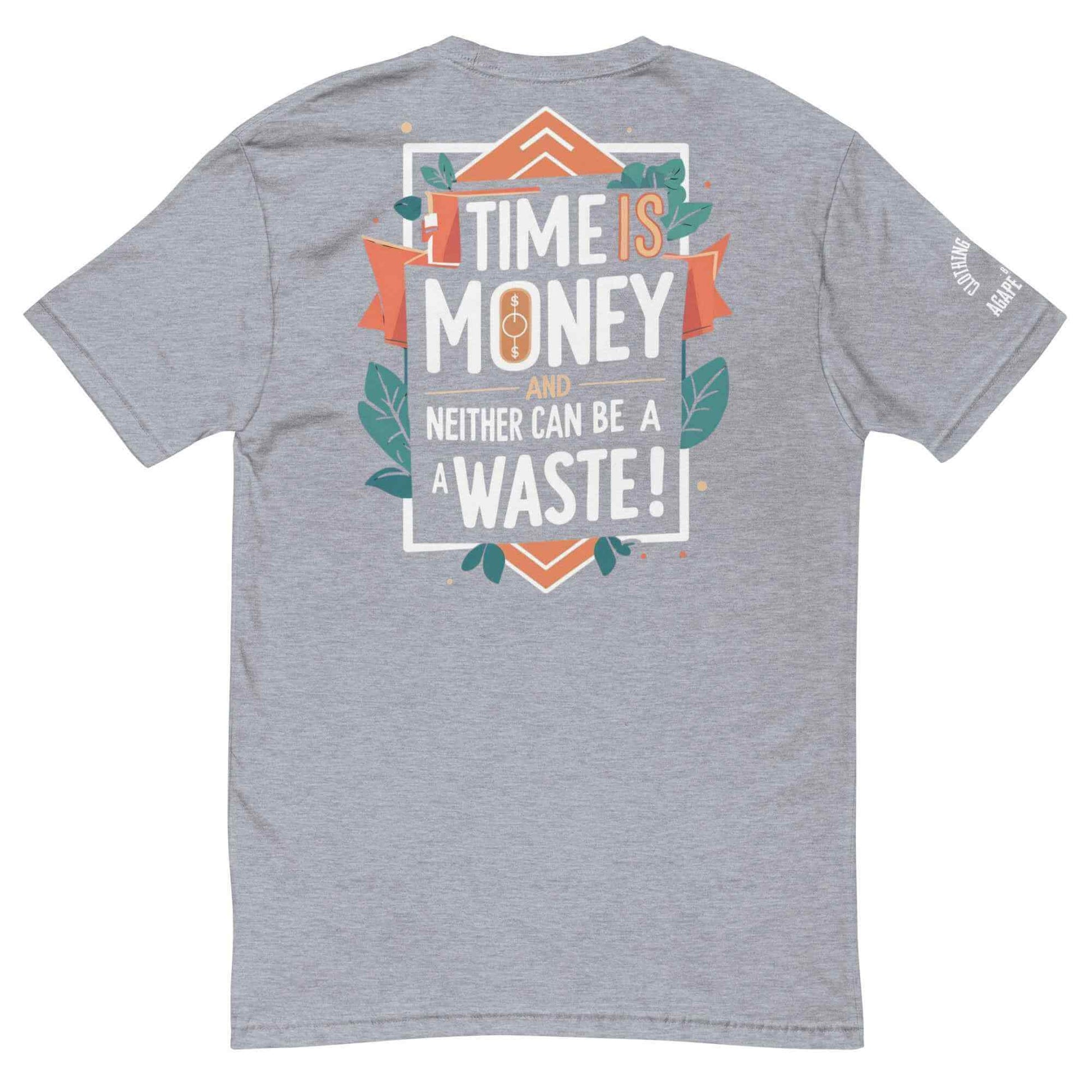 Time is Money Graphic T Shirt by Agape Seven Clothing