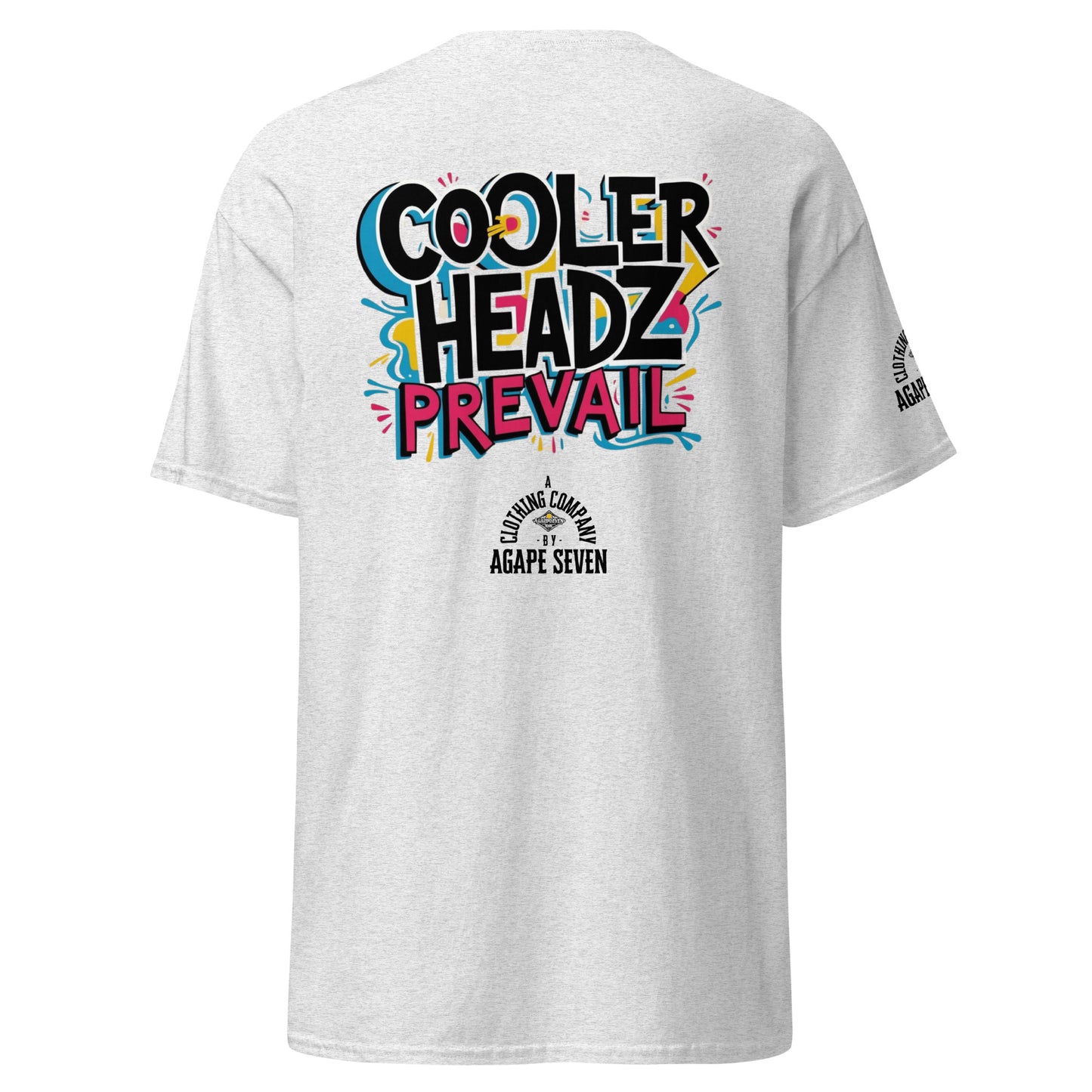 Composed and confident – Agape Seven Cooler Heads Prevail shirt