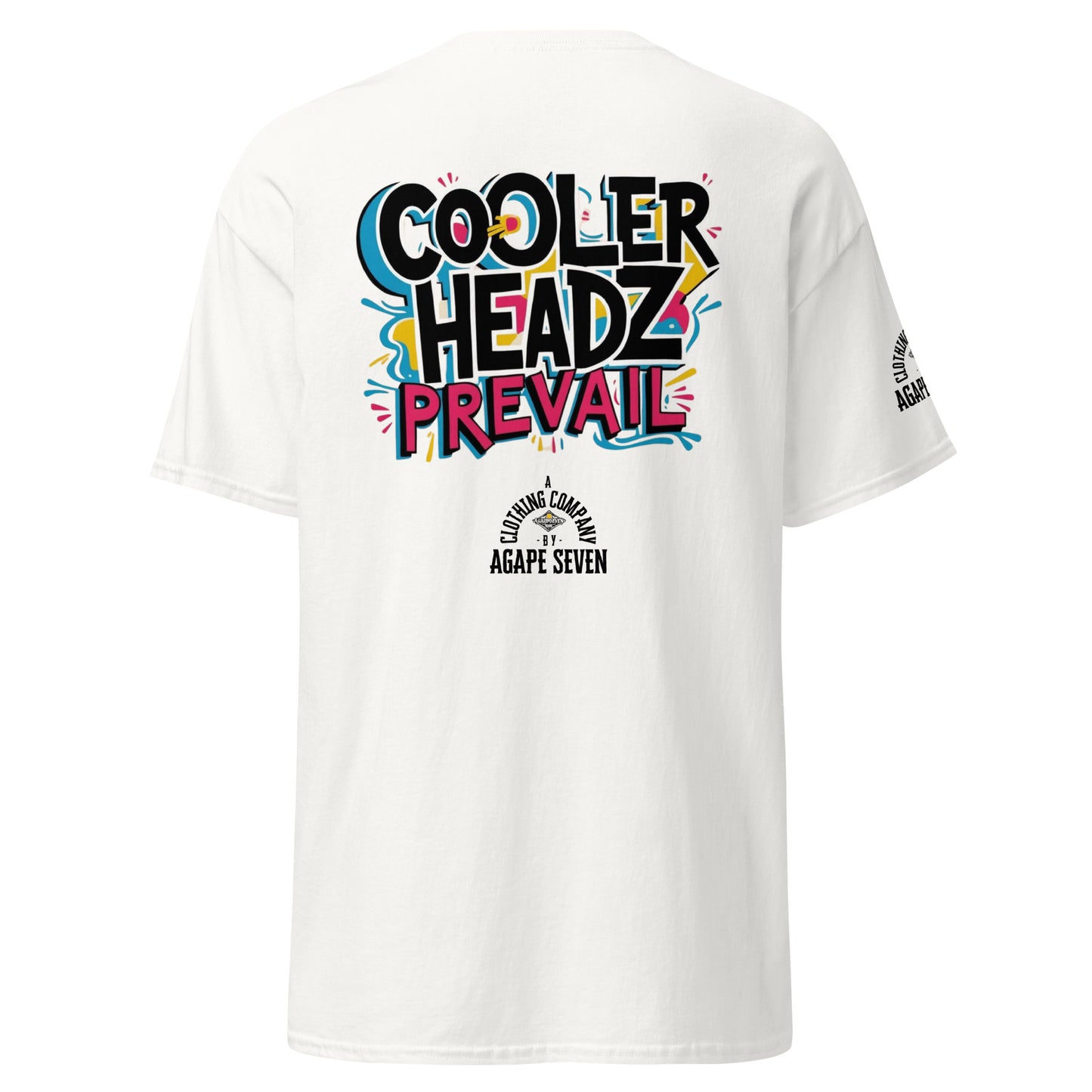 Composed and confident – Agape Seven Cooler Heads Prevail shirt