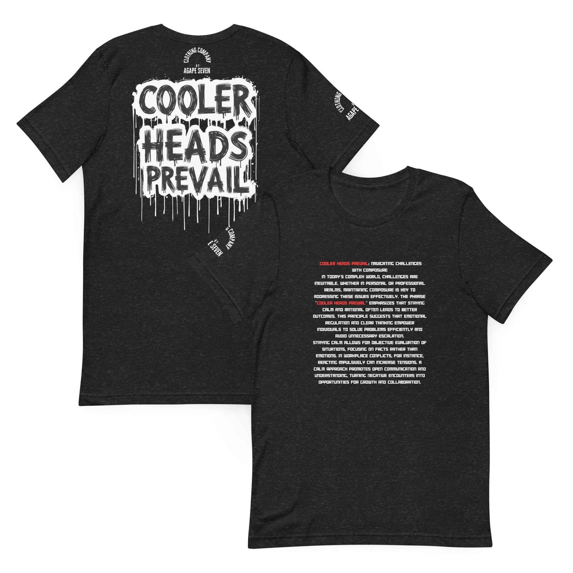 Cooler Heads Prevail by Agape Seven Clothing Company