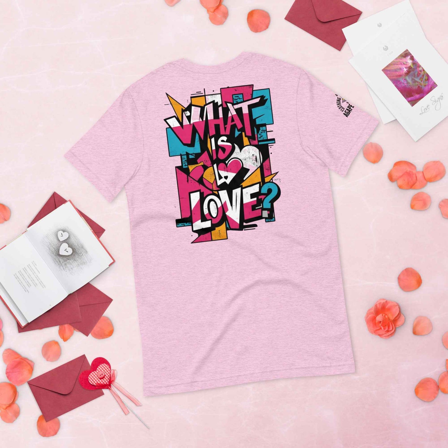 What is Love by Agape Seven Clothing Company Unisex T Shirt