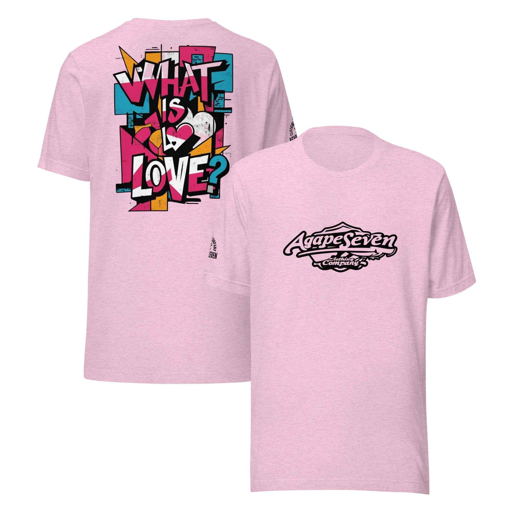 What is Love by Agape Seven Clothing Company Unisex T Shirt