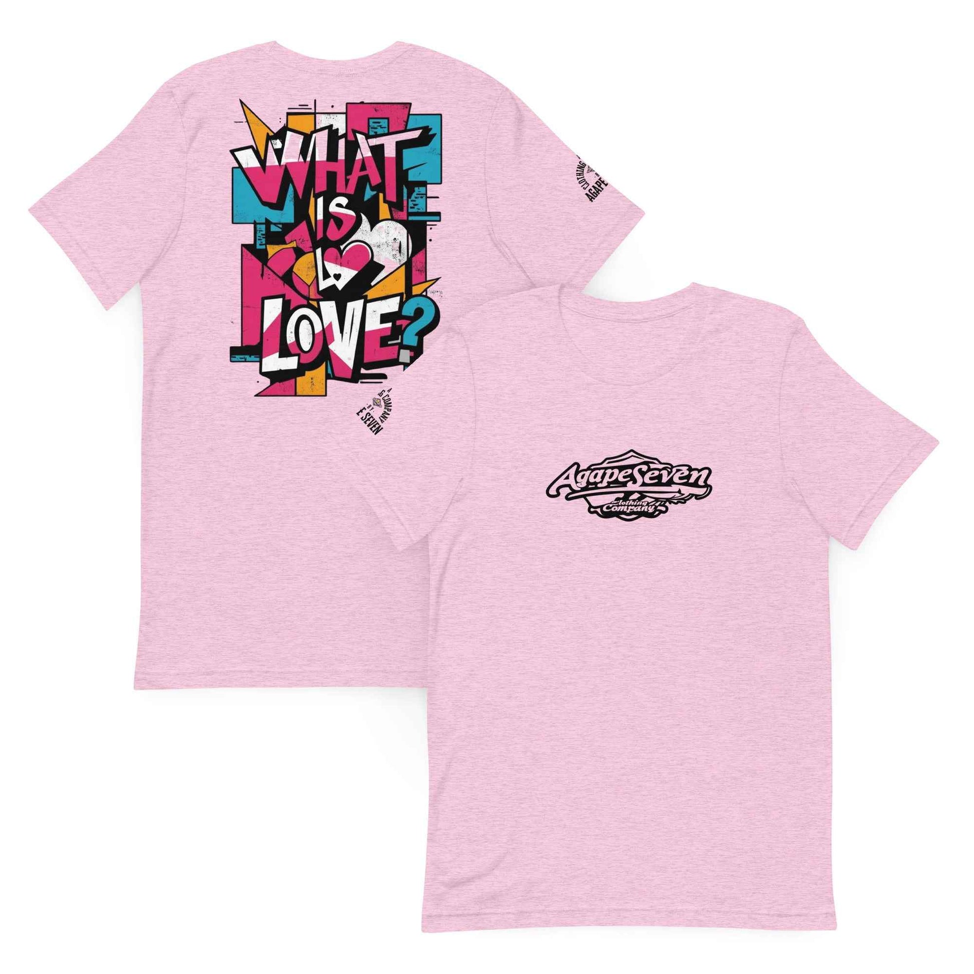 What is Love by Agape Seven Clothing Company Unisex T Shirt