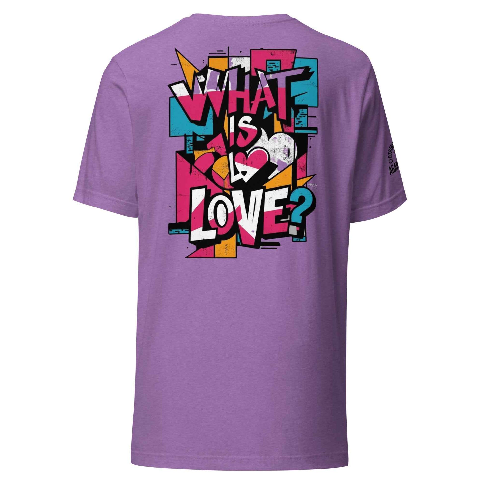 What is Love by Agape Seven Clothing Company Unisex T Shirt