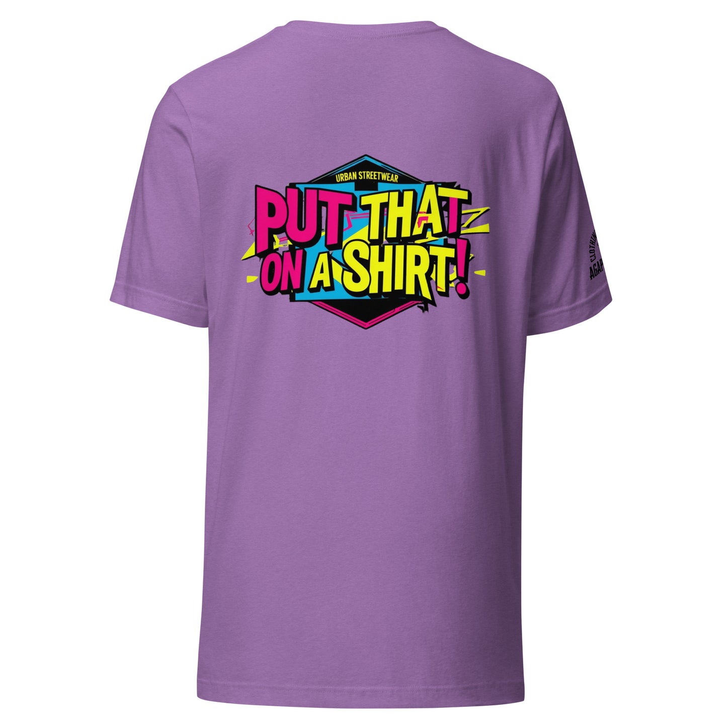 Say less, wear more – Agape Seven’s Put That On A Shirt drop