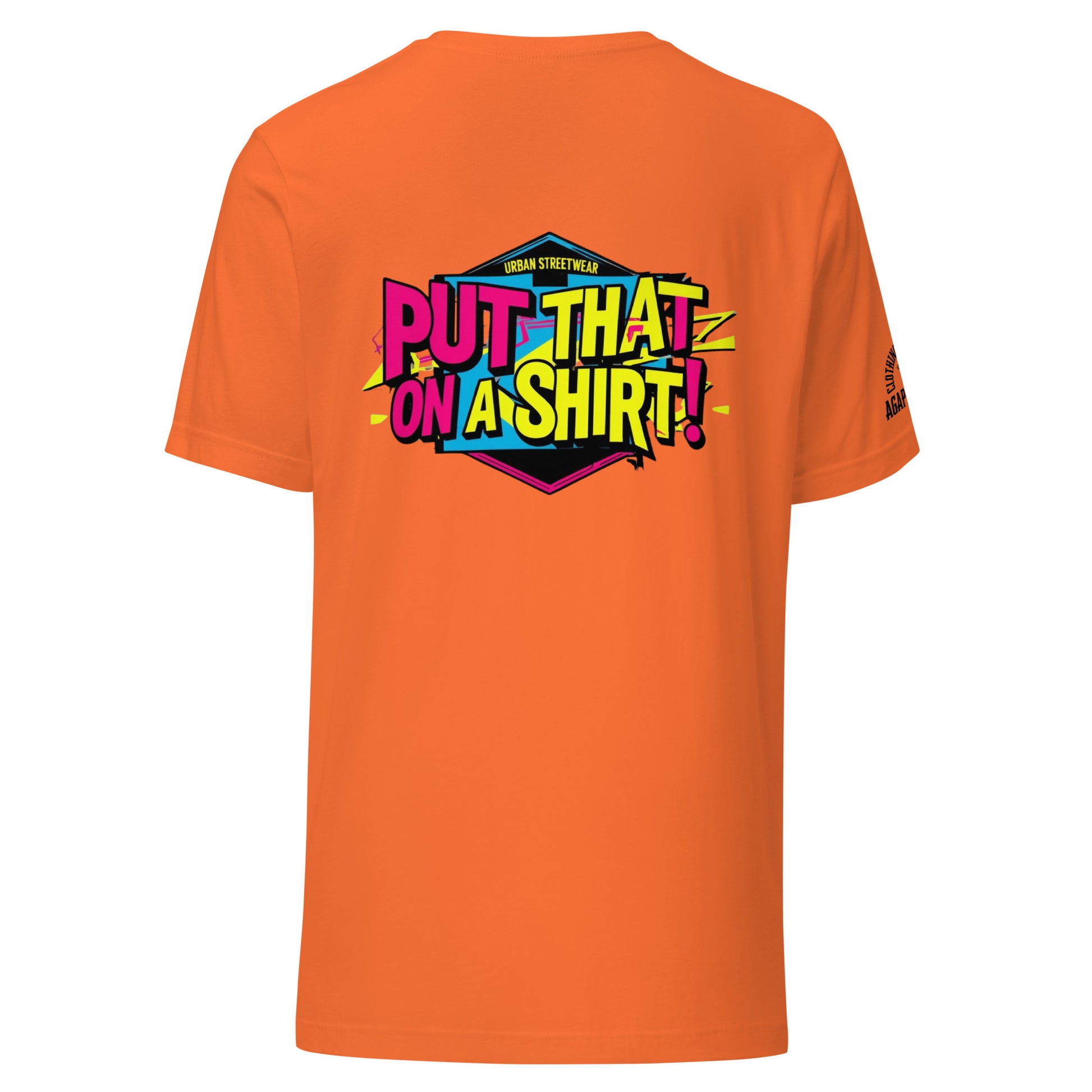 Iconic phrase tee by Agape Seven – Put That On A Shirt edition