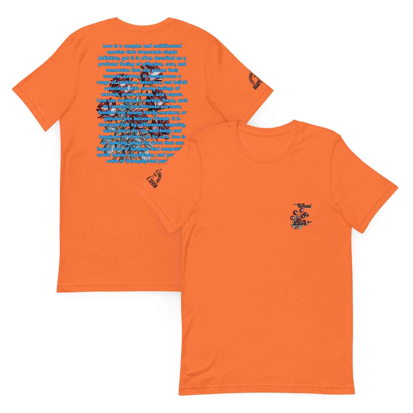 What is Love by Agape Seven Clothing Company Unisex T Shirt