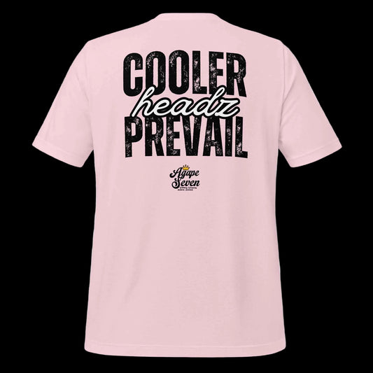 Cooler Heads Prevail shirt by Agape Seven Clothing Company