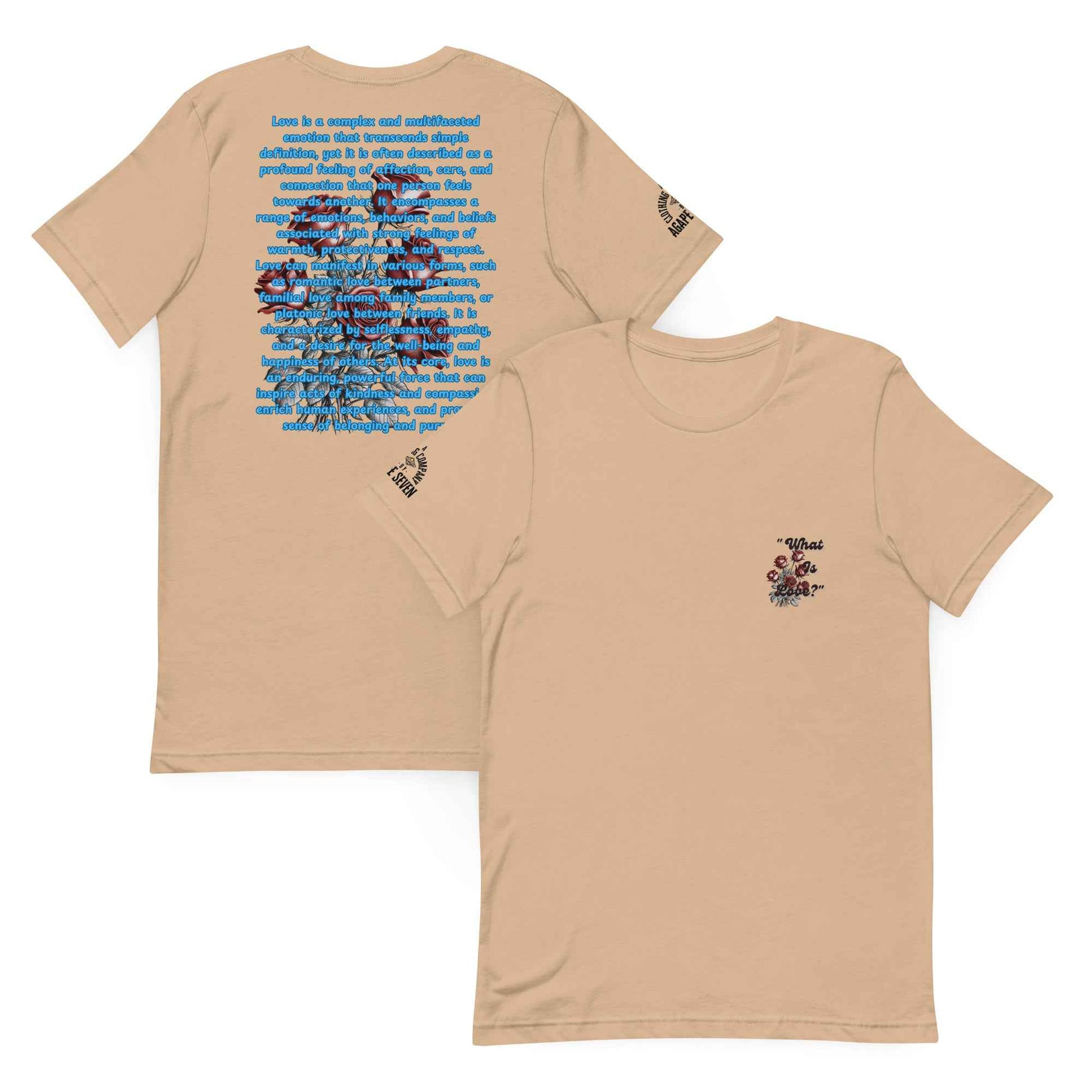 What is Love by Agape Seven Clothing Company Unisex T Shirt