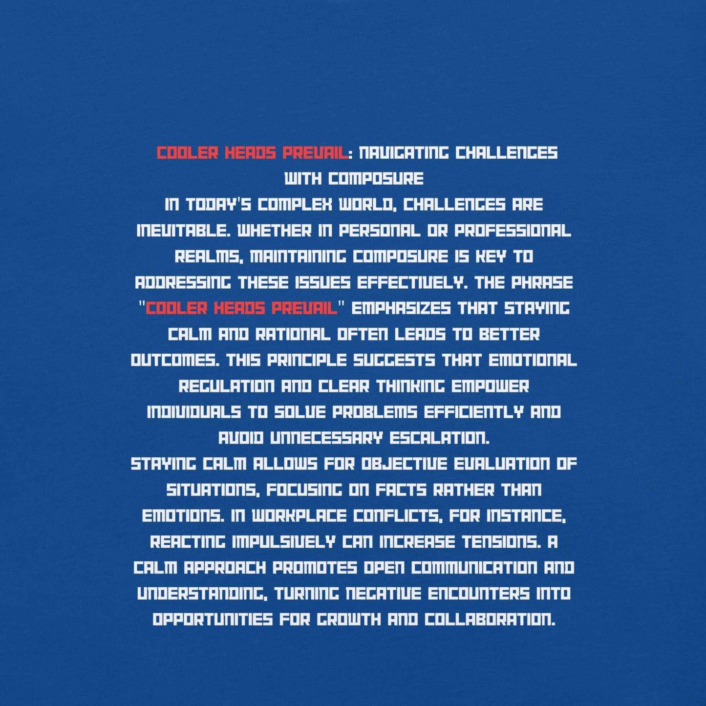 Cooler Heads Prevail by Agape Seven Clothing Company