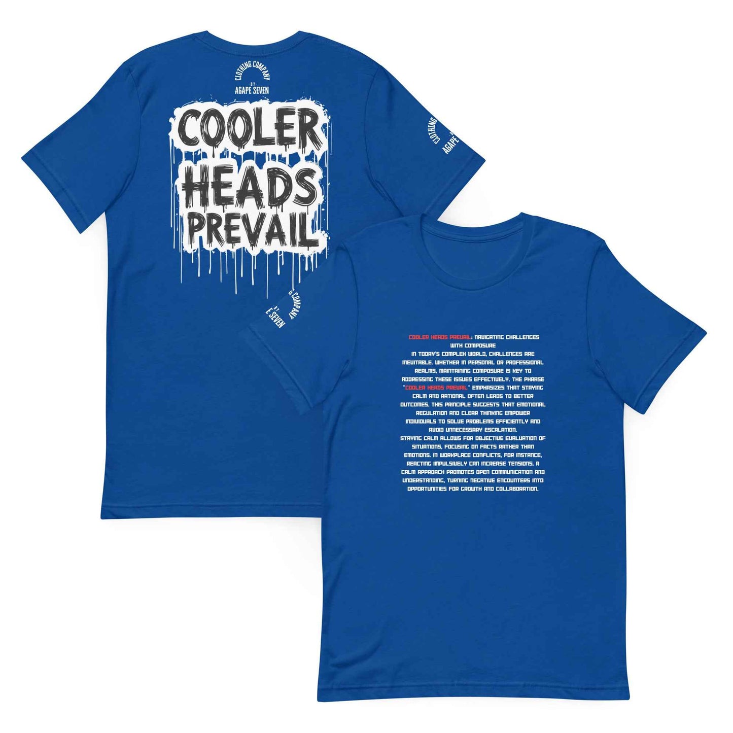 Cooler Heads Prevail by Agape Seven Clothing Company