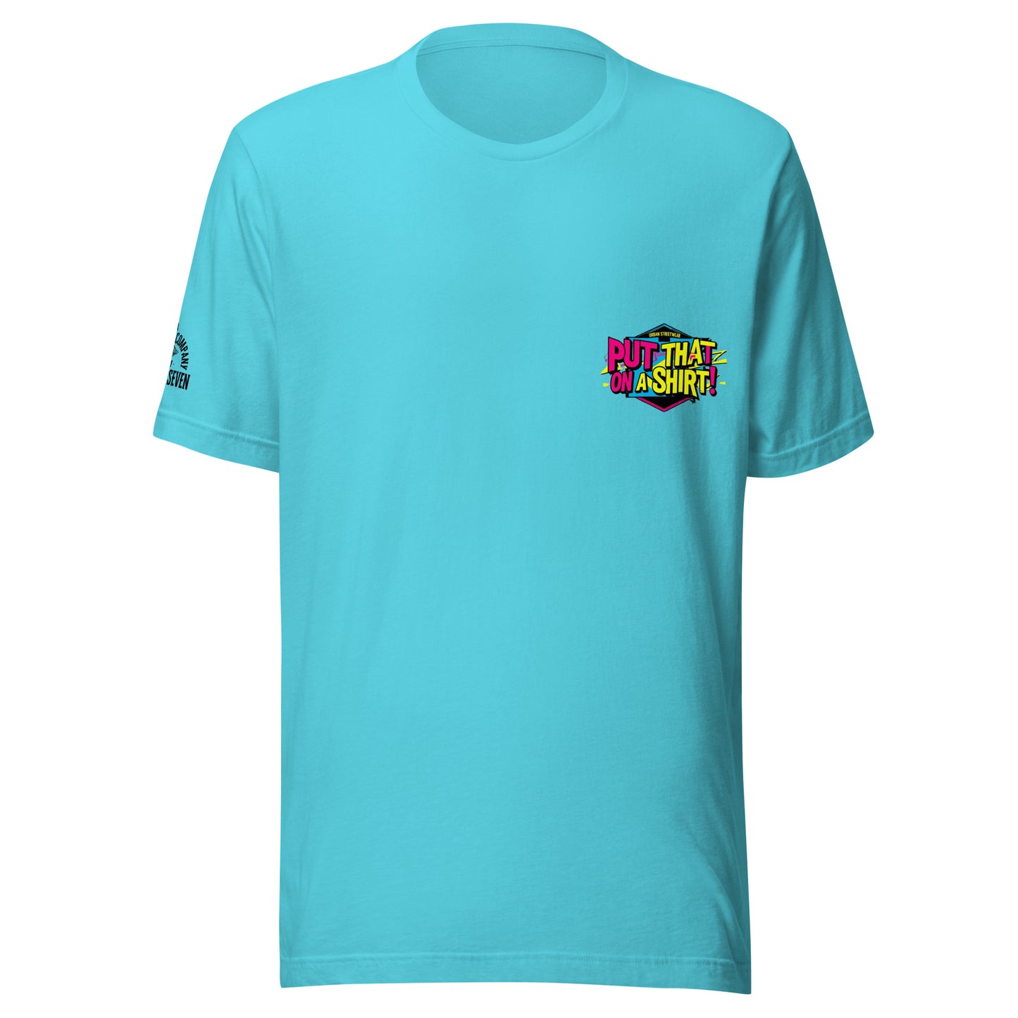 Iconic phrase tee by Agape Seven – Put That On A Shirt edition